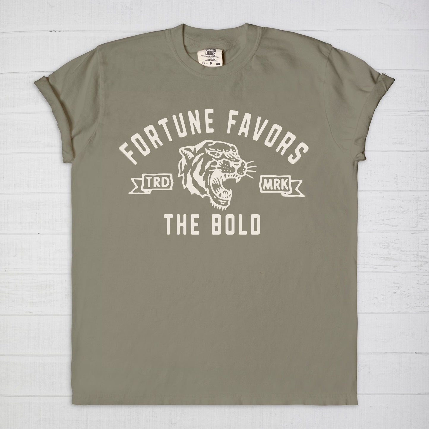 Fortune Favors The Bold Tee