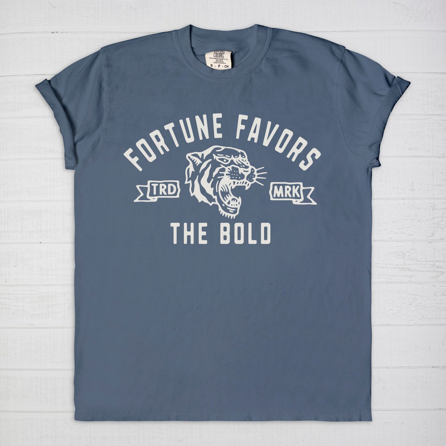 Fortune Favors The Bold Tee