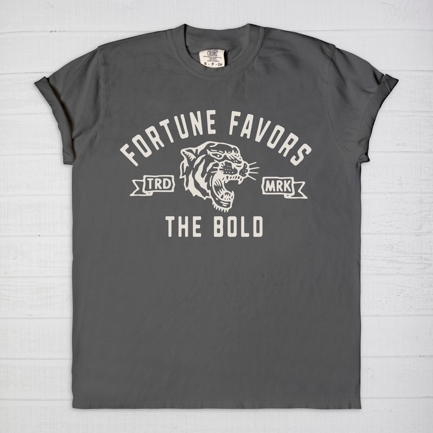 Fortune Favors The Bold Tee