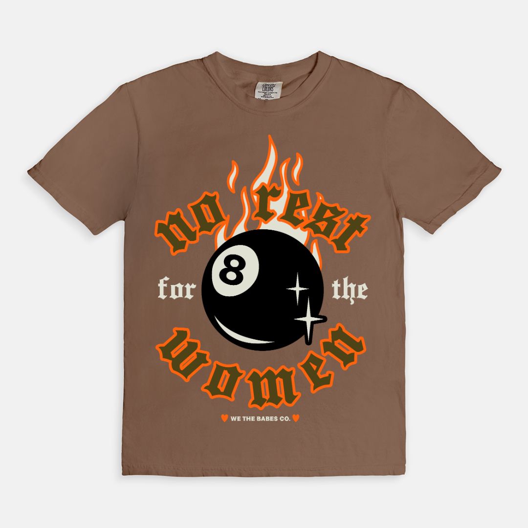 No Rest For The Women 8 Ball Tee