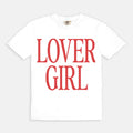 Lover Girl Tee
