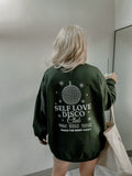 Self Love Disco Club Sweatshirt