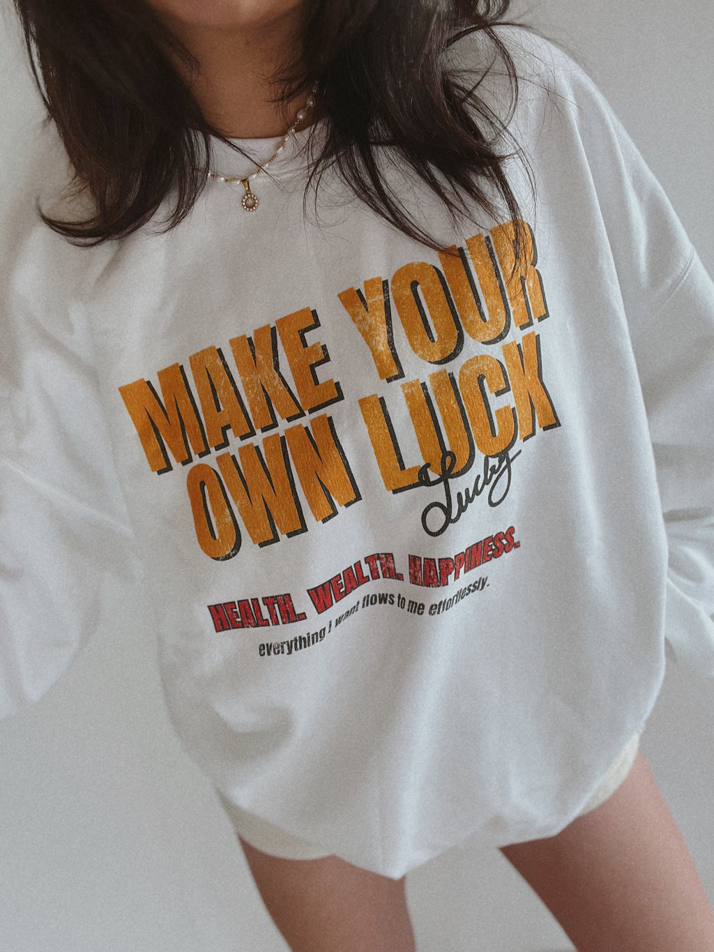 Make Your Own Luck Crewneck
