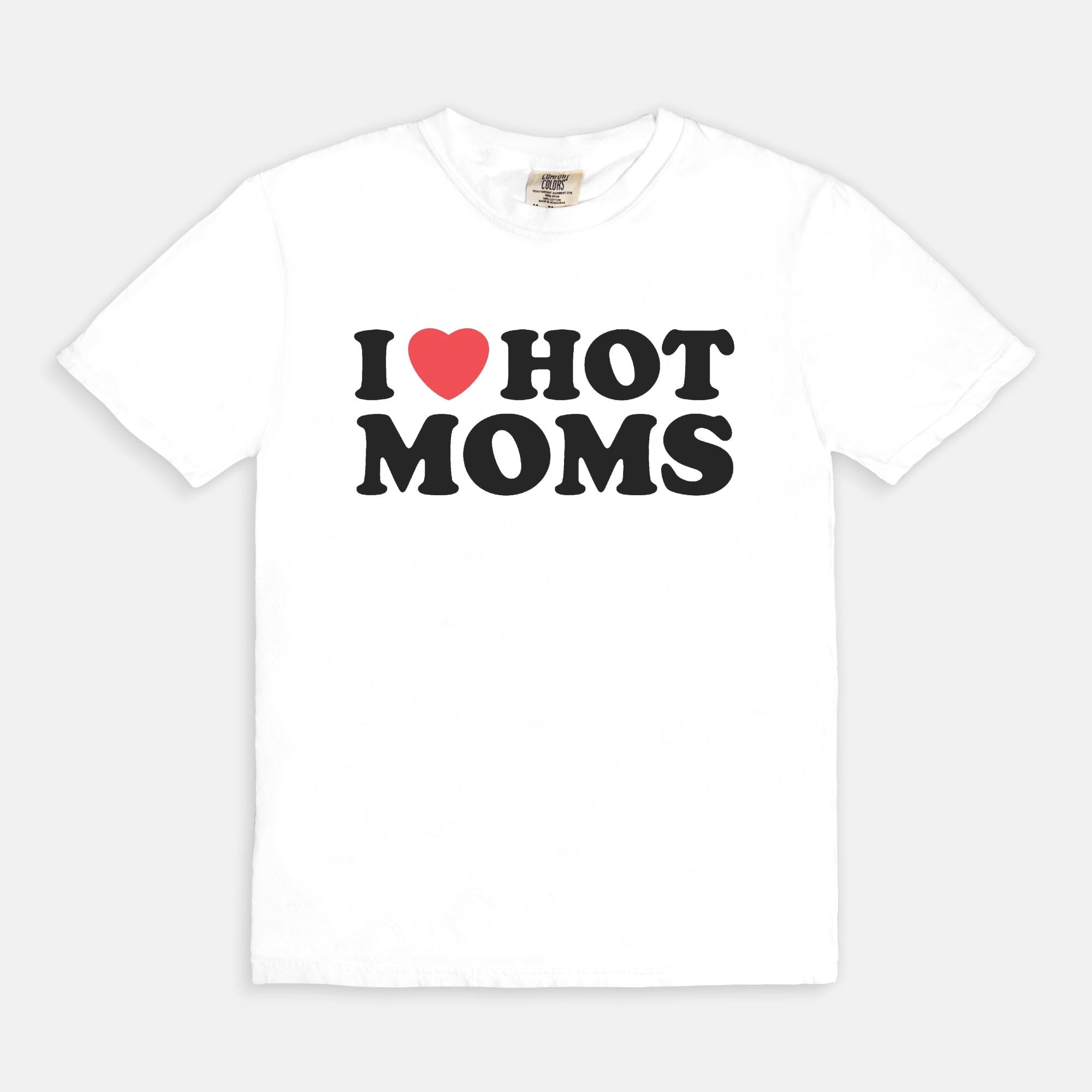 I Heart Hot Moms Tee – We The Babes