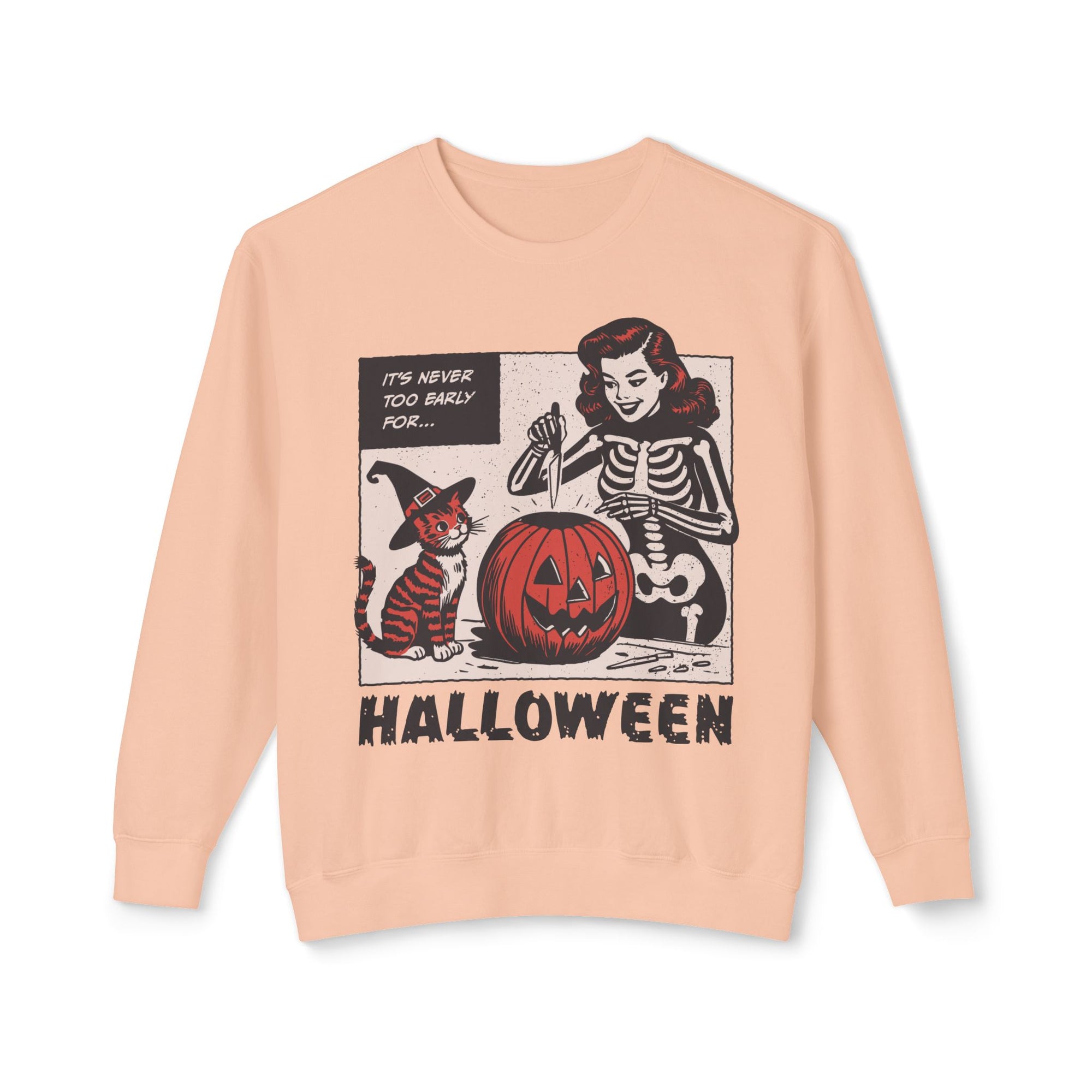 It's Never Too Early Halloween Crewneck