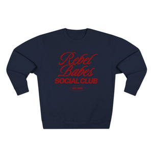 Rebel Babes Social Club Sweatshirt