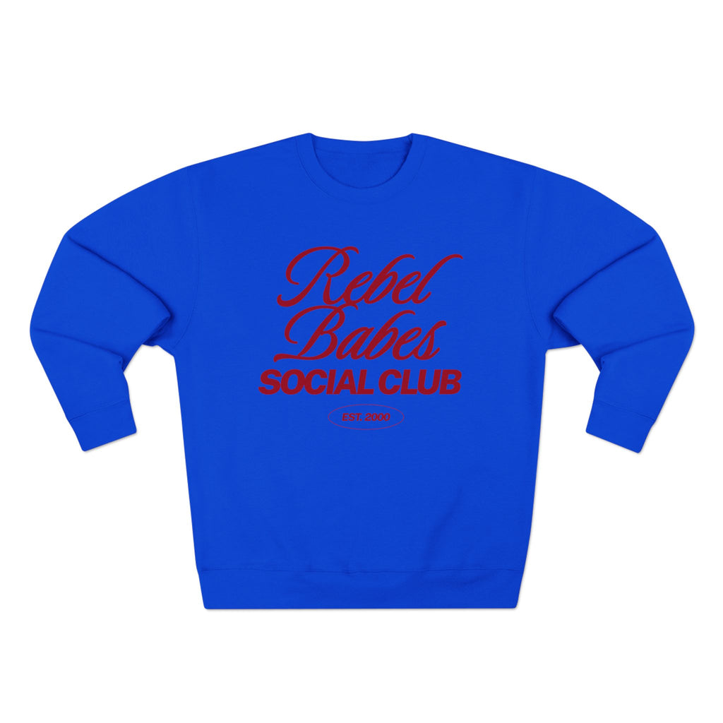 Rebel Babes Social Club Sweatshirt