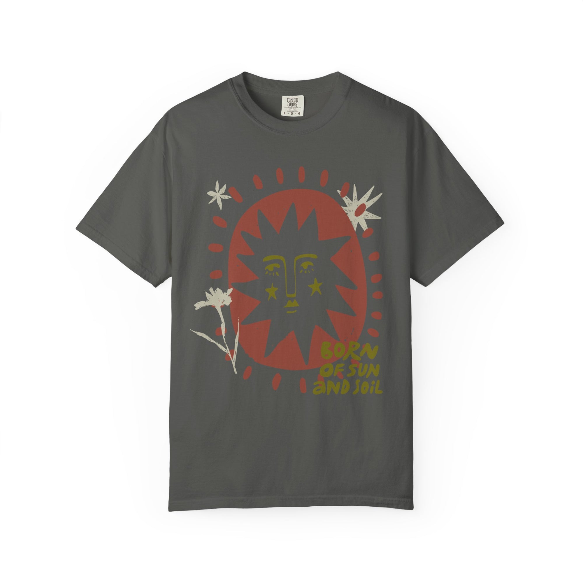 Born of Sun and Soil Tee