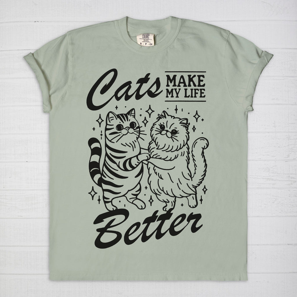 Cats Make Life Better Tee