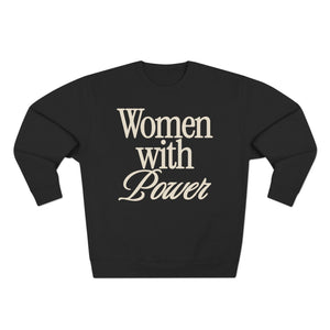 Women With Power Crewneck