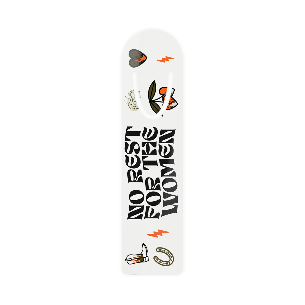 No Rest For The Women Bookmark