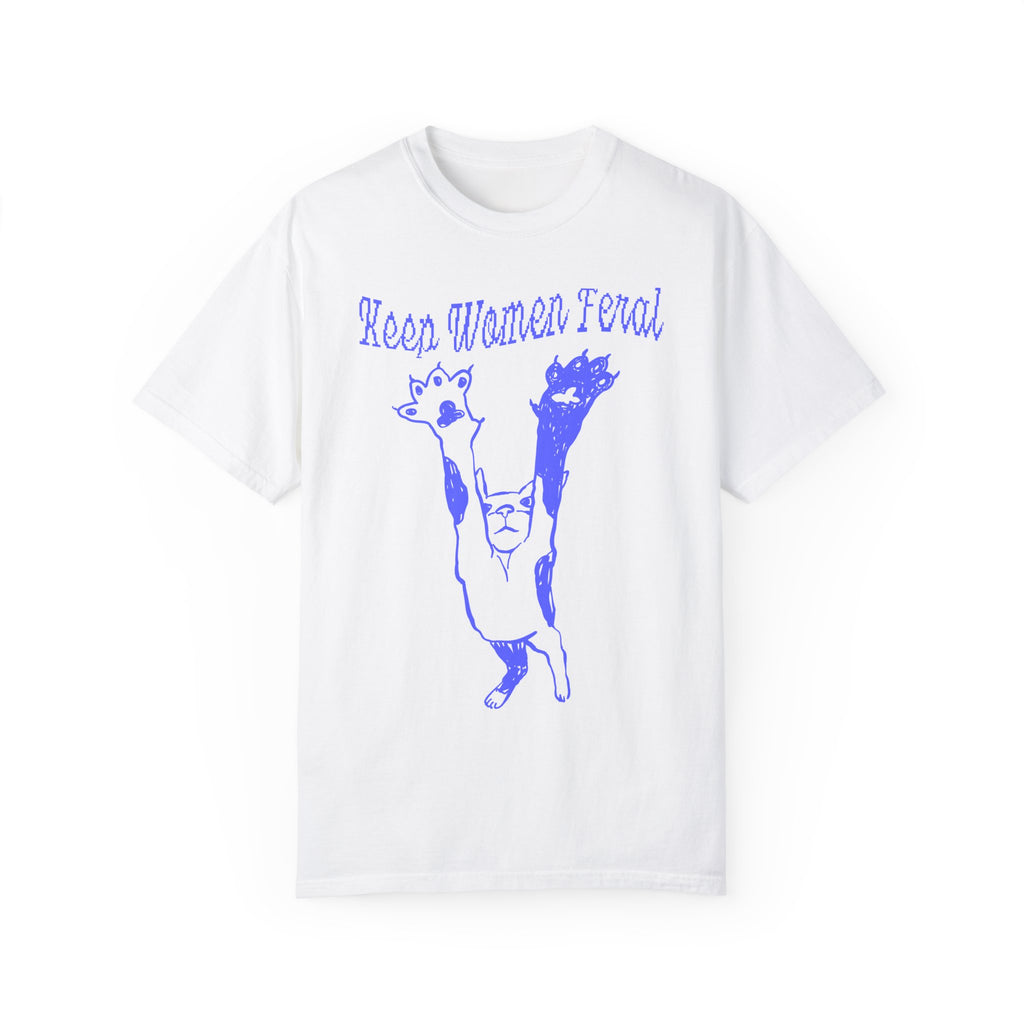 Keep Women Feral Tee