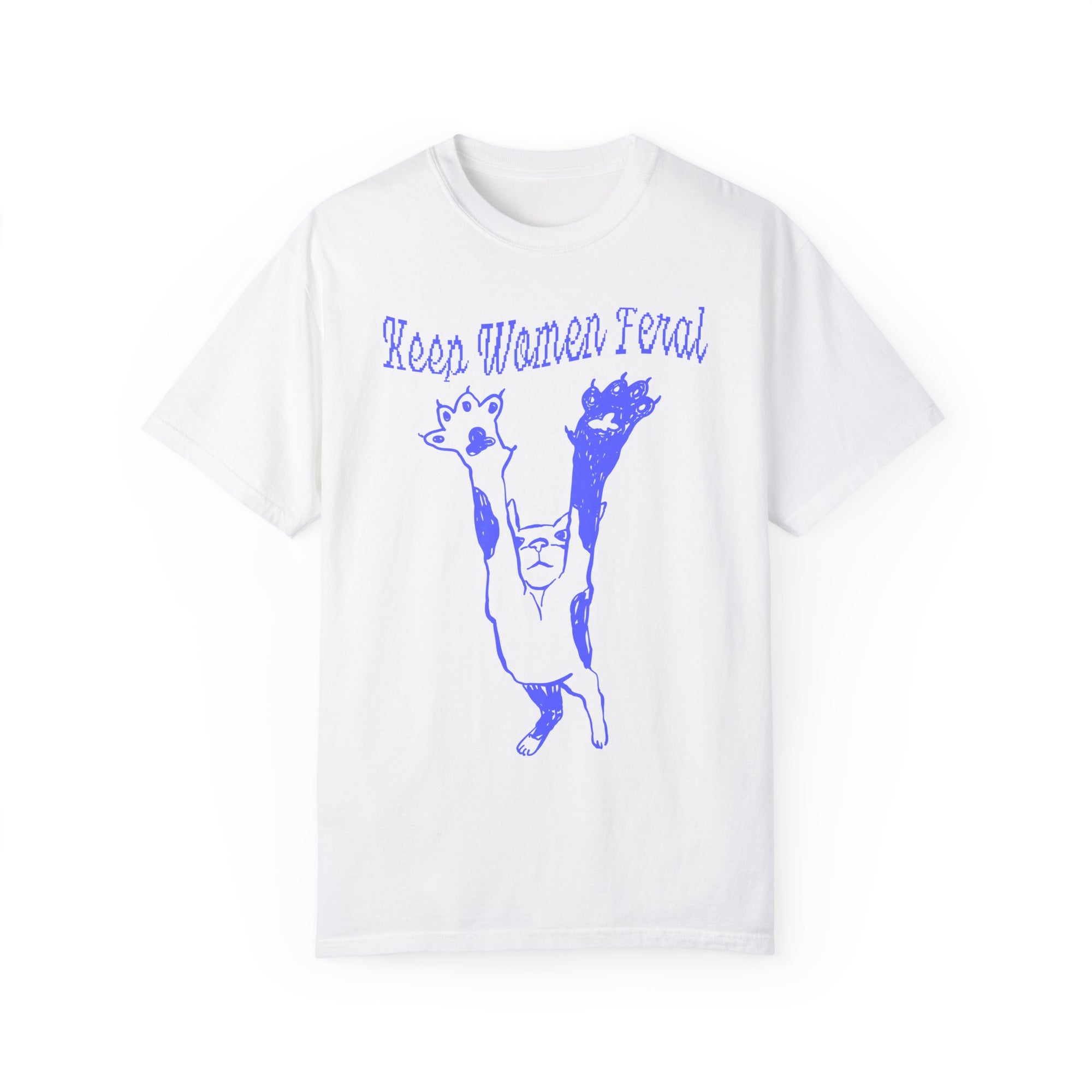 Keep Women Feral Tee