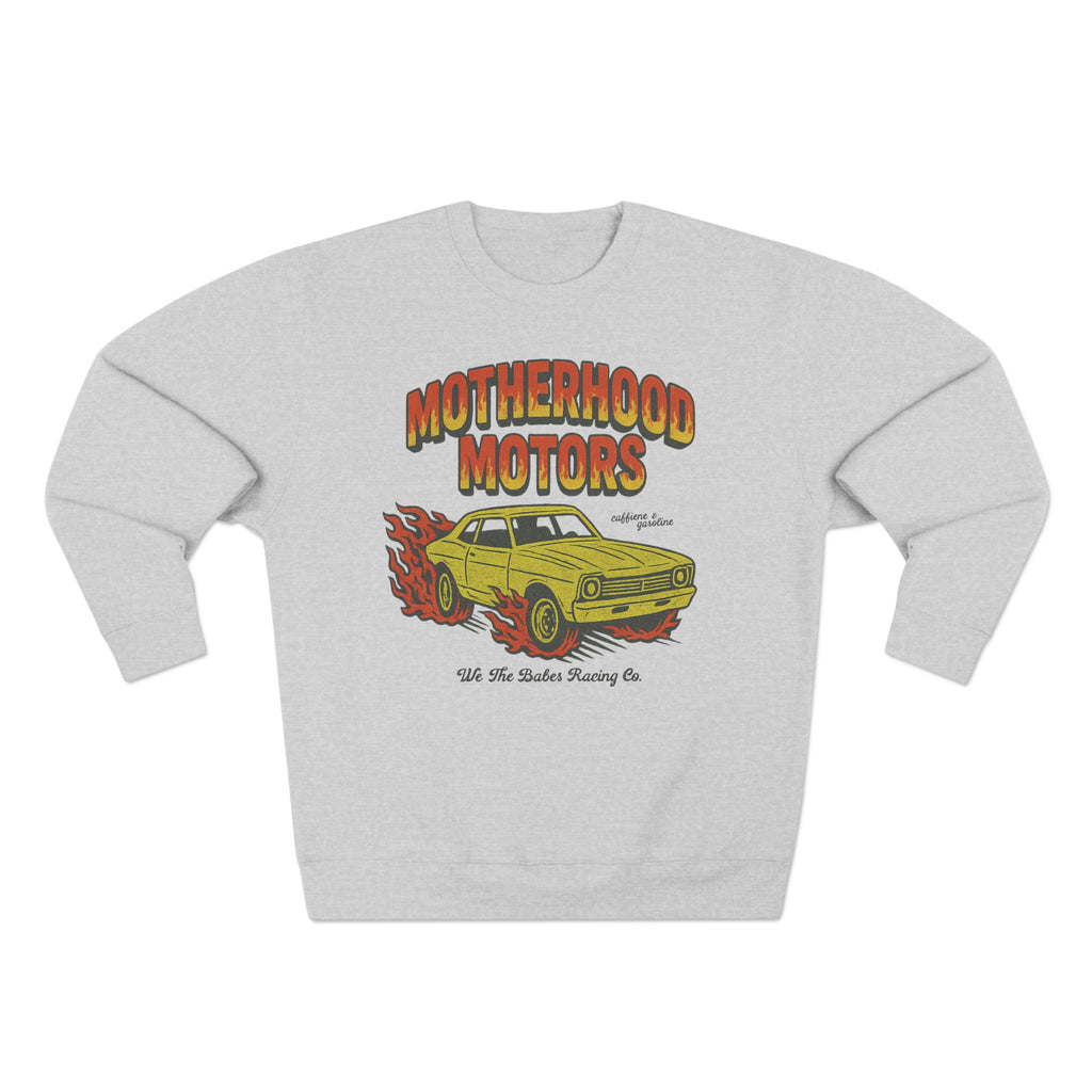 Motherhood Motors Sweatshirt