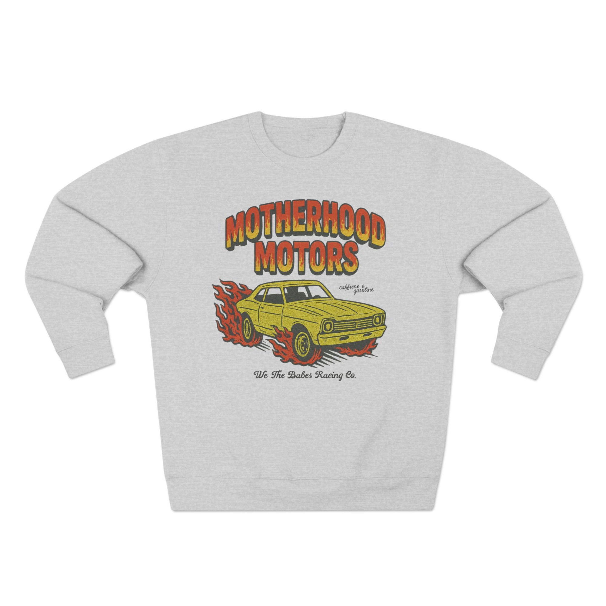 Motherhood Motors Sweatshirt