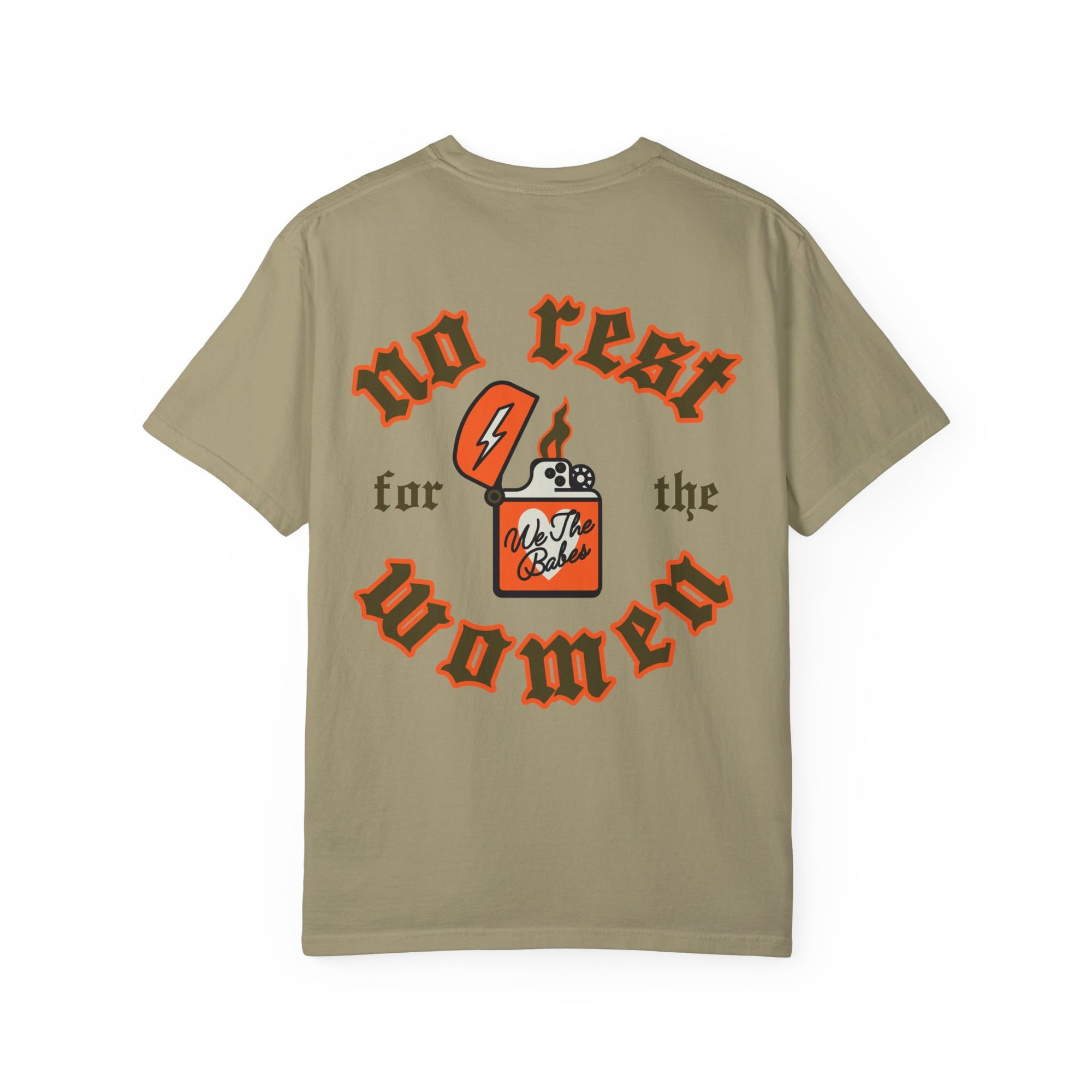 No Rest For The Women Lighter Tee