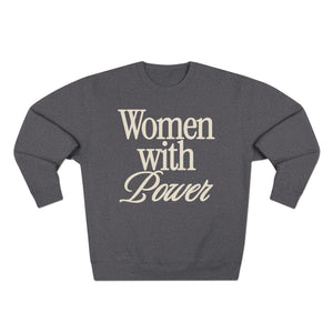 Women With Power Crewneck