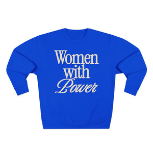Women With Power Crewneck