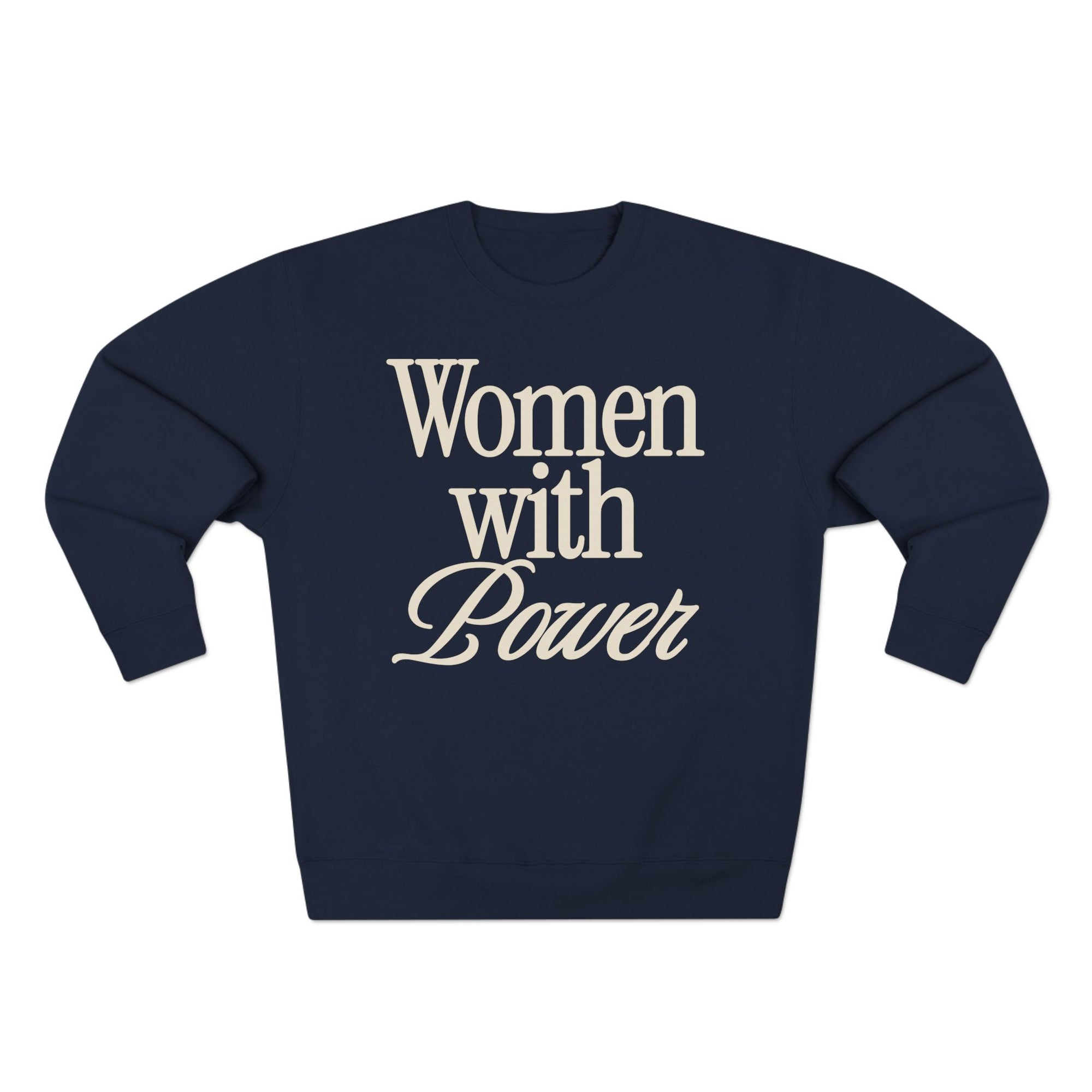 Women With Power Crewneck