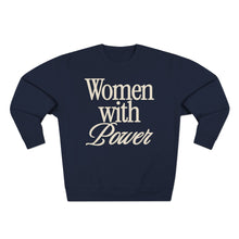 Load image into Gallery viewer, Women With Power Crewneck
