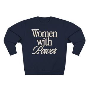 Women With Power Crewneck