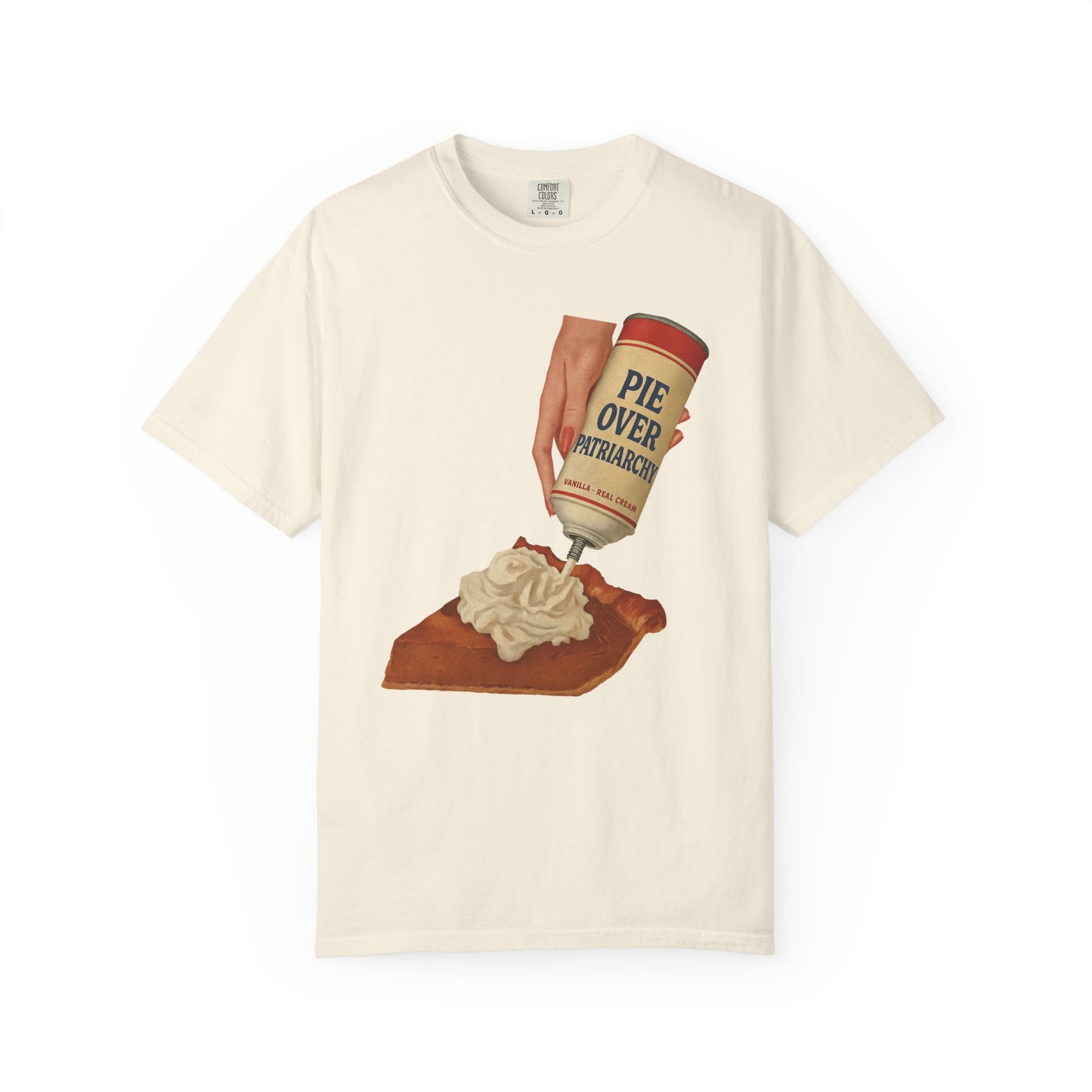 Pie Over Patriarchy Tee