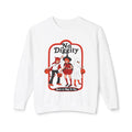 No Diggity Sweatshirt