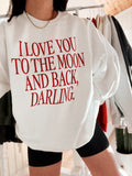 I Love You To The Moon Crewneck