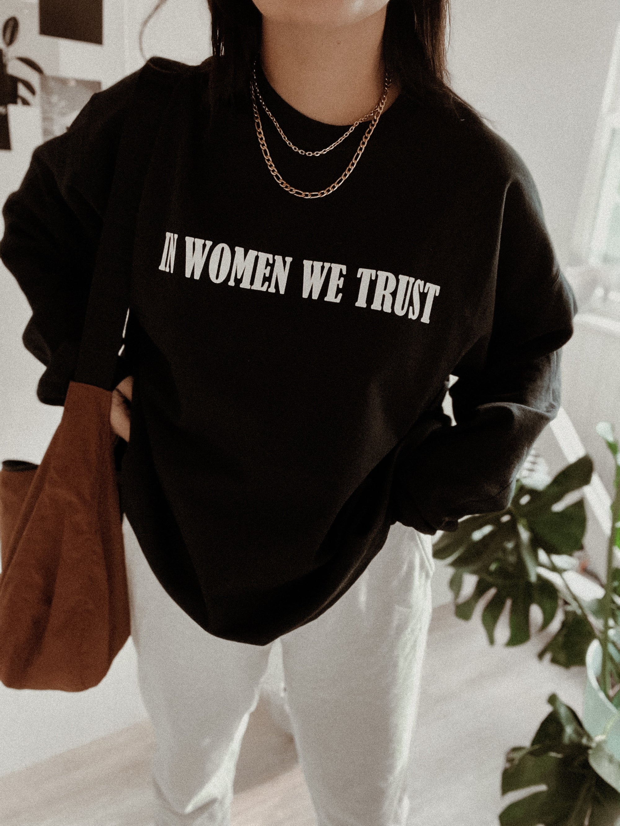 In Women We Trust Crewneck