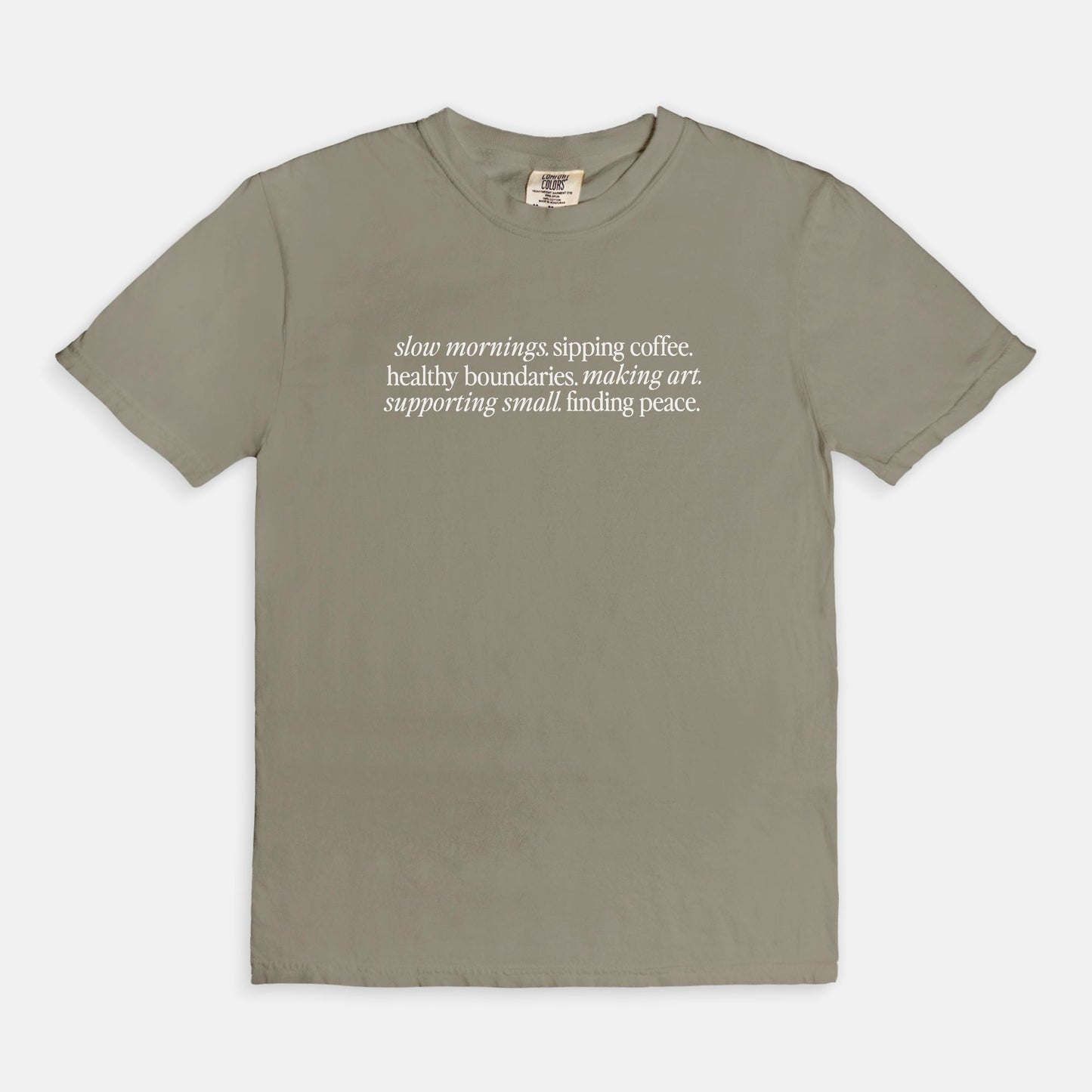 Slow Mornings Tee