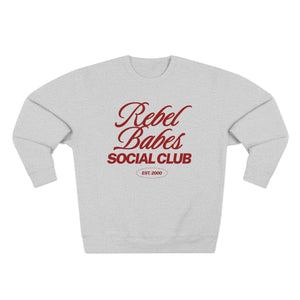 Rebel Babes Social Club Sweatshirt