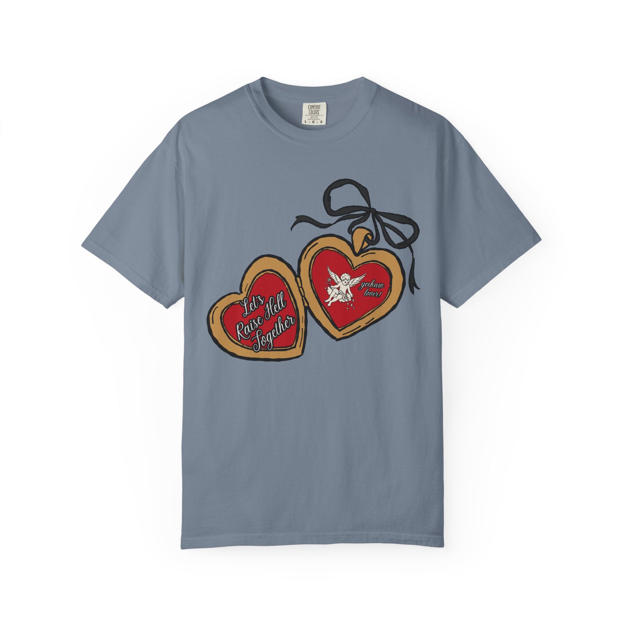 Let's Raise Hell Together Tee