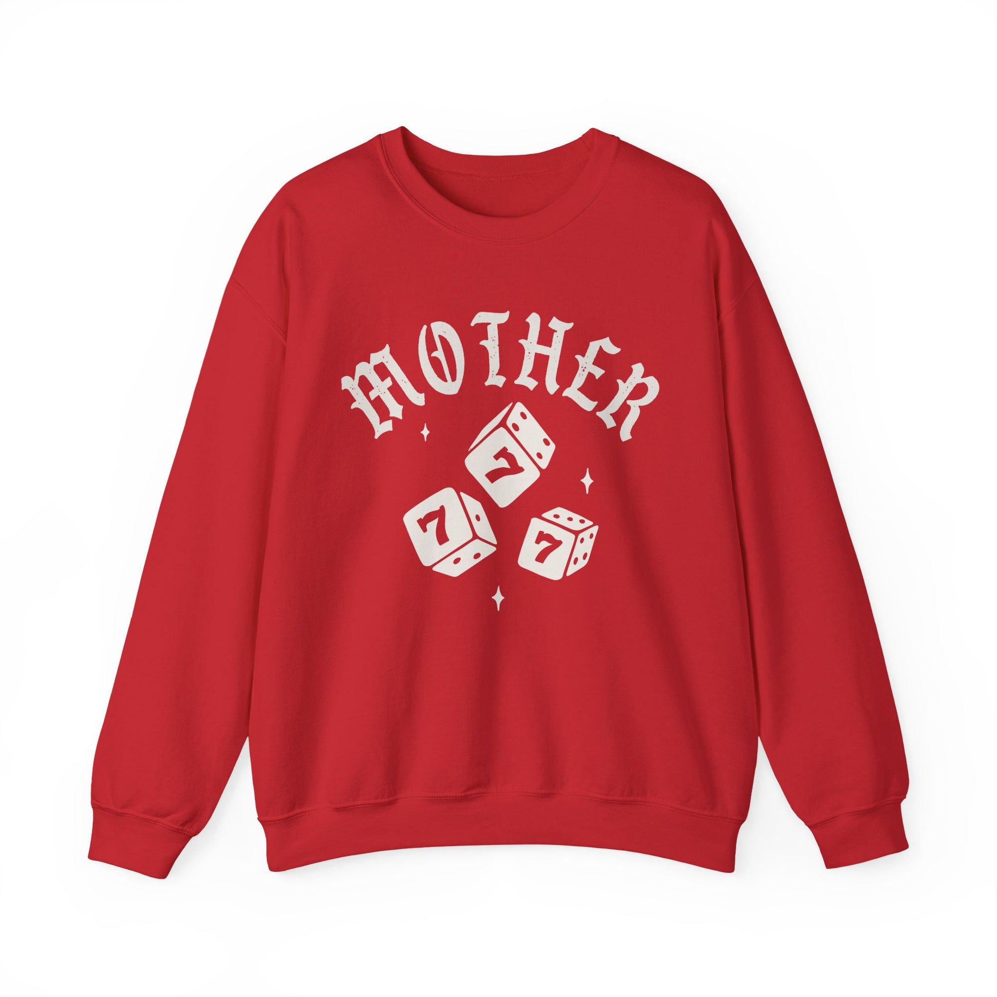 Mother Dice Sweatshirt