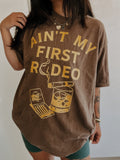 Ain't My First Rodeo Tee