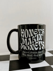Honeys Makin Moneys Mug