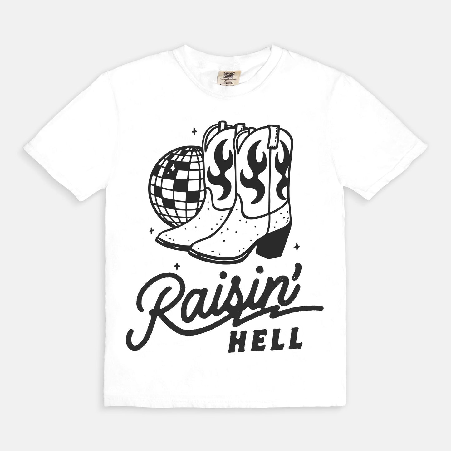 Raisin' Hell Disco Boot Tee