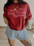 Babes For Basic Human Rights Tee