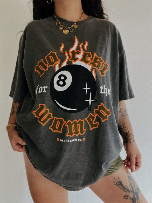 No Rest For The Women 8 Ball Tee