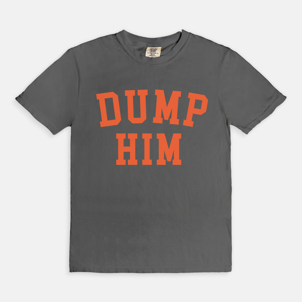 Dump Him Tee