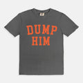 Dump Him Tee