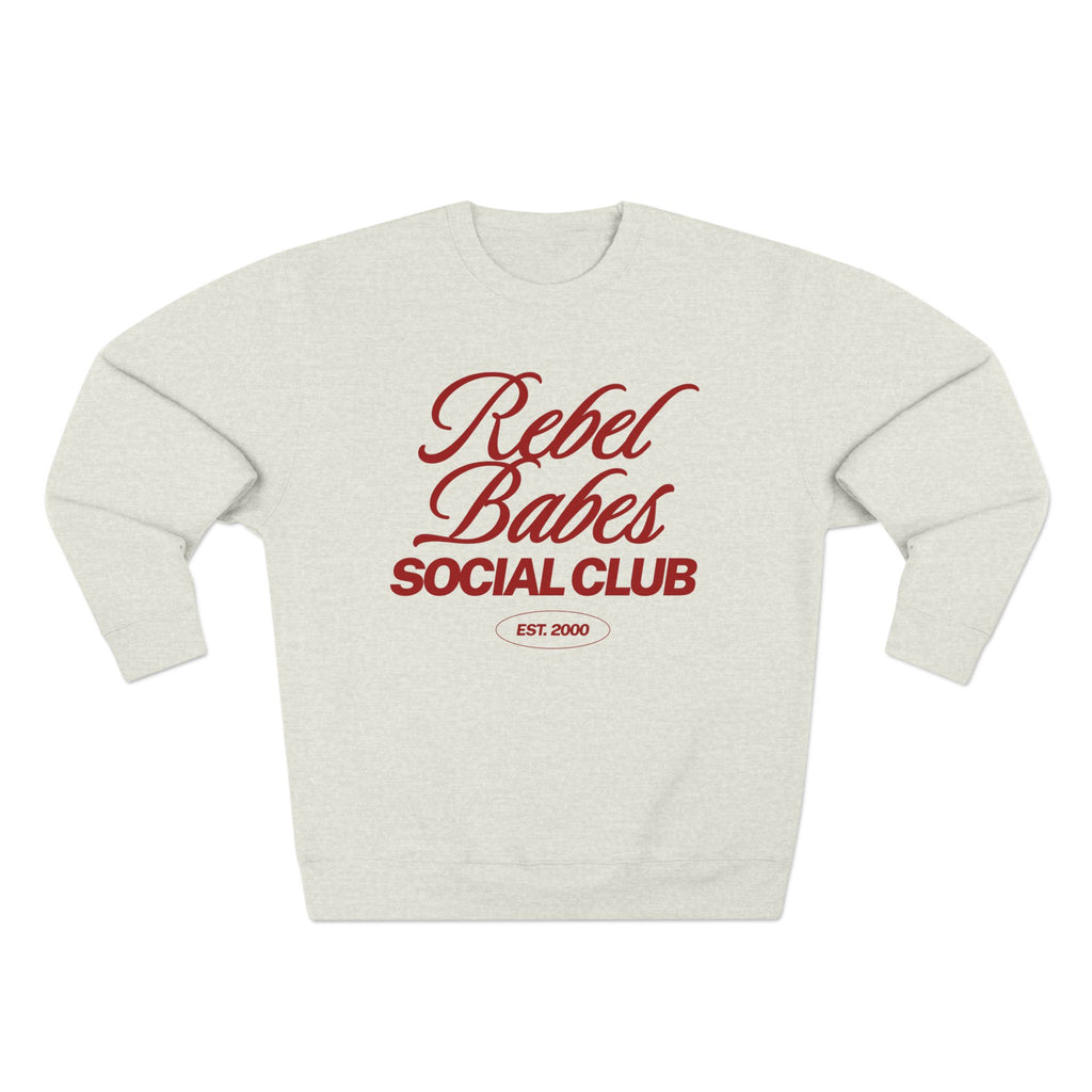 Rebel Babes Social Club Sweatshirt