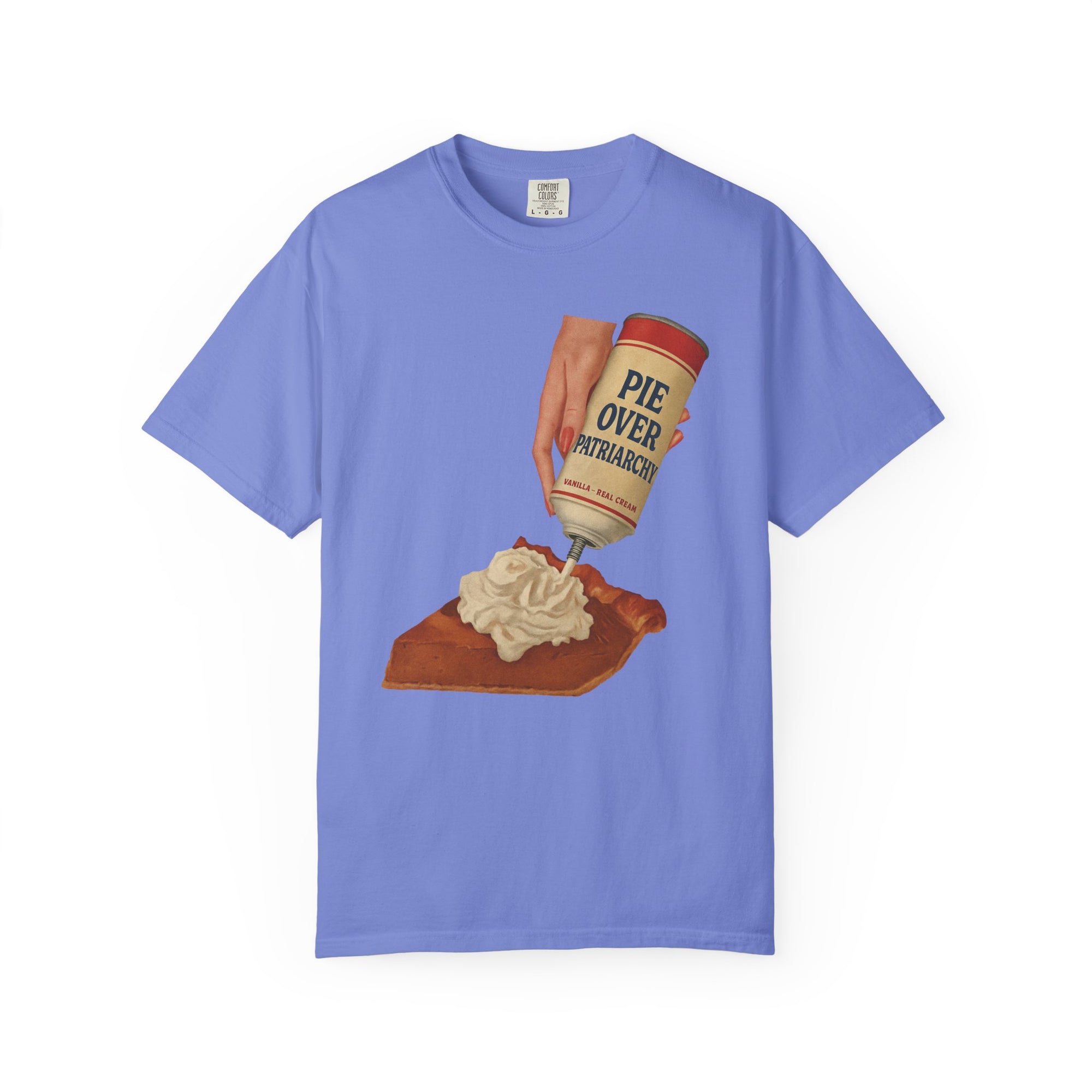 Pie Over Patriarchy Tee