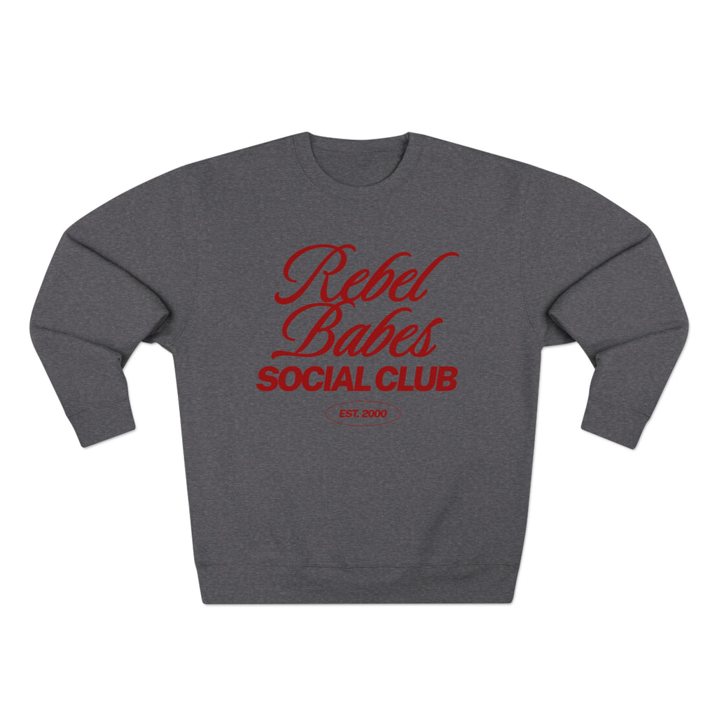 Rebel Babes Social Club Sweatshirt