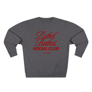 Rebel Babes Social Club Sweatshirt