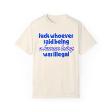 Load image into Gallery viewer, F*ck Whoever Said Tee
