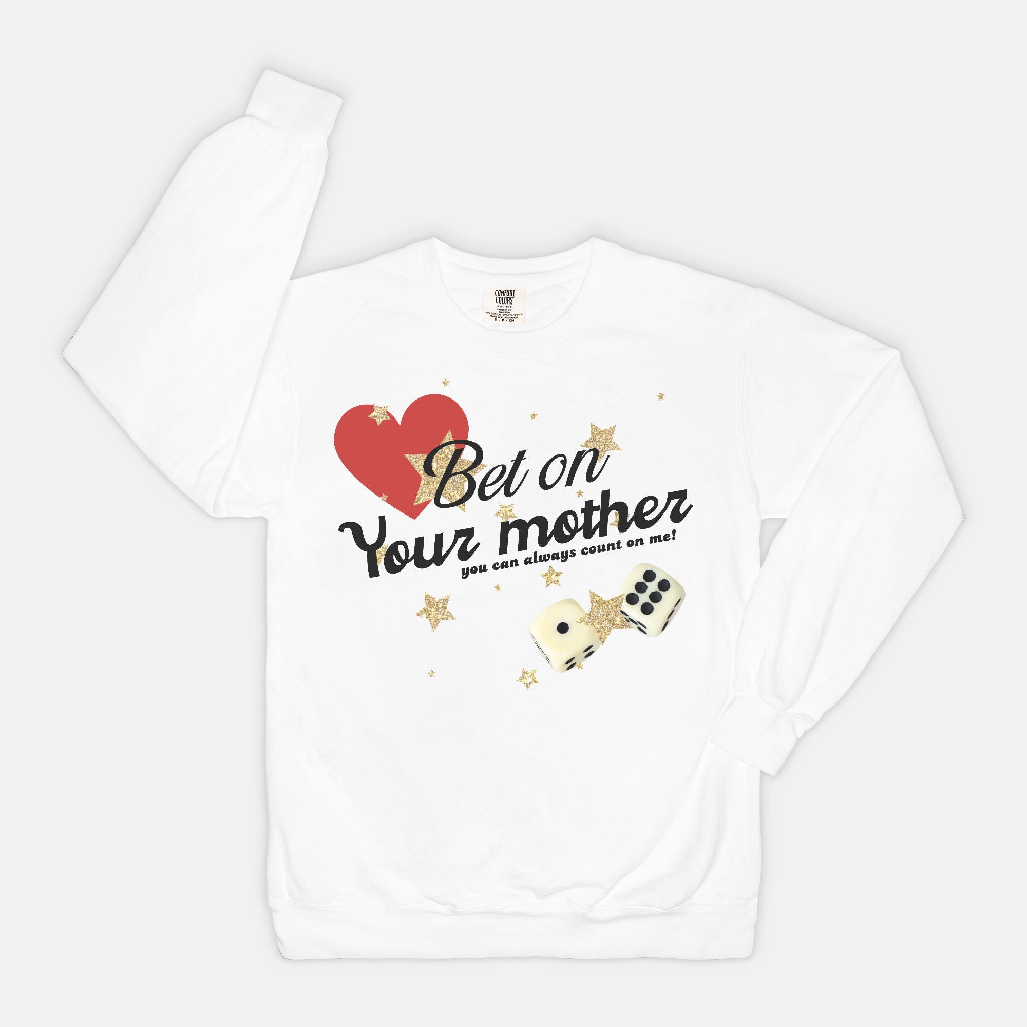 Bet On Your Mother Vintage Crew
