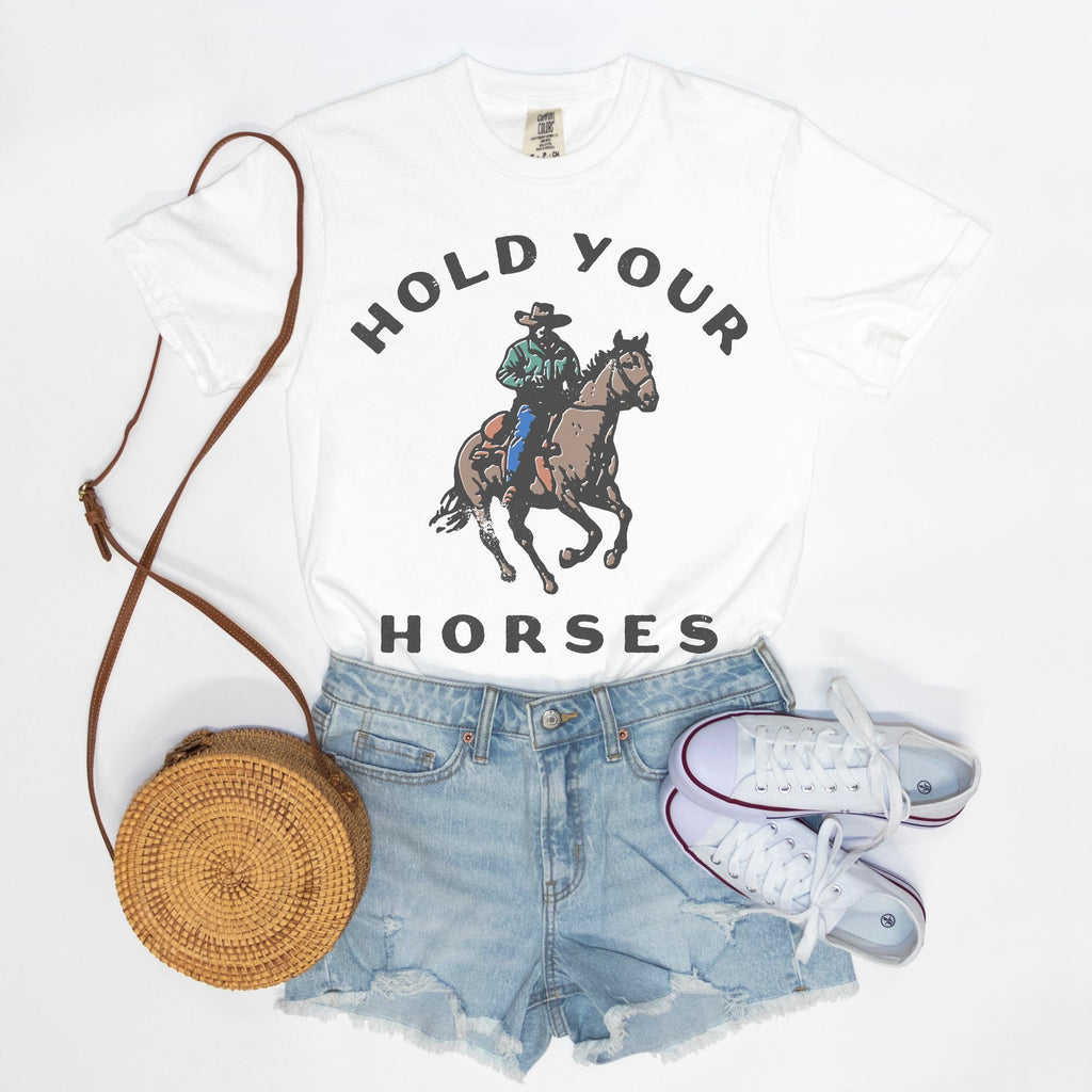 Hold Your Horses Tee