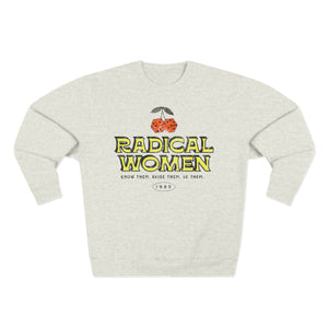 Radical Women Crewneck