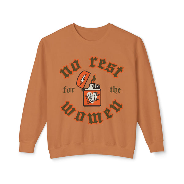 No Rest For The Women Flame Crewneck