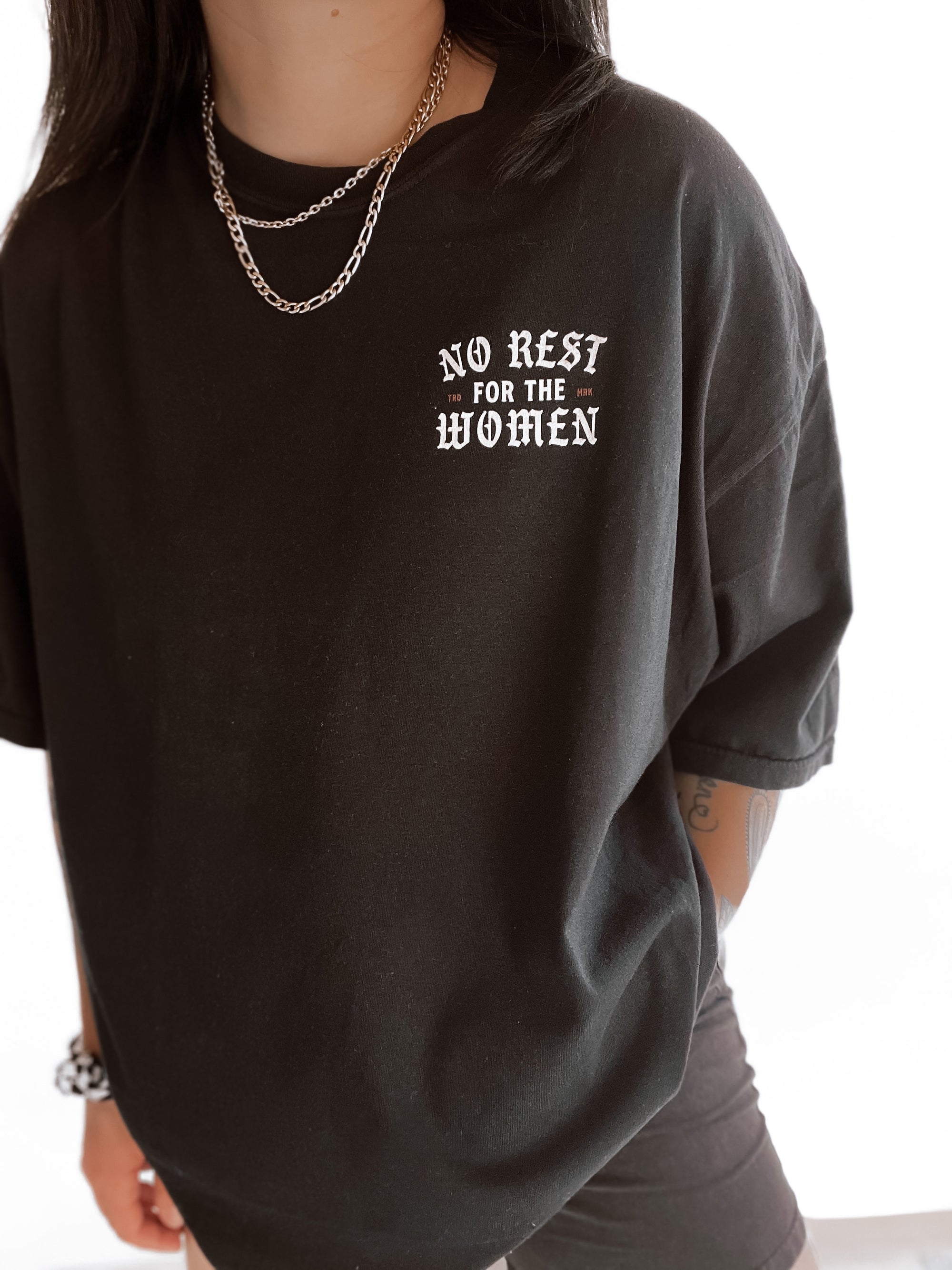 No Rest For The Women Tee